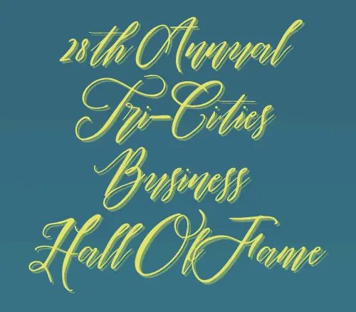 28th Annual Tri-Cities Business Hall Of Fame